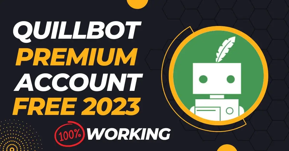 Quillbot Premium Account Free