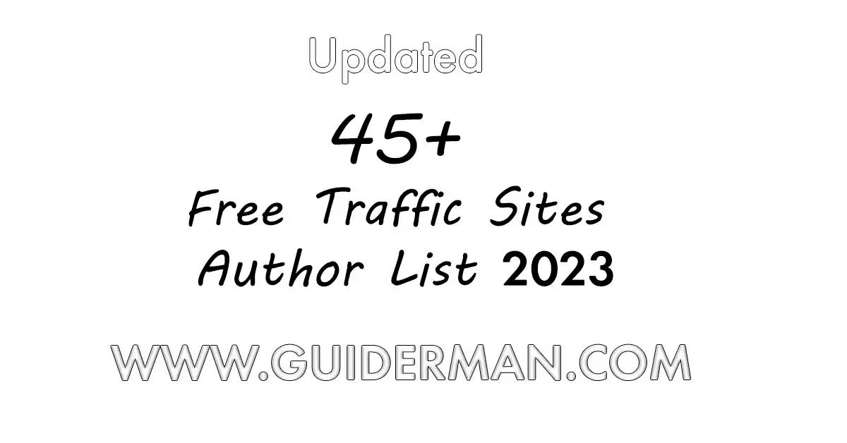 Free Traffic Sites Author List 2023