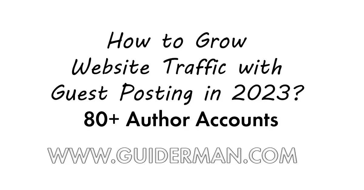 Grow Webiste Traffic in 2023
