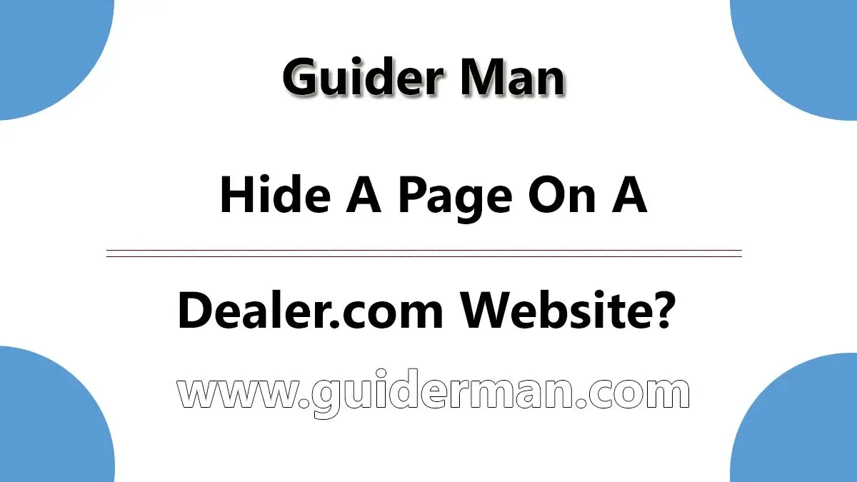 Hide A Page On A Dealer.com Website