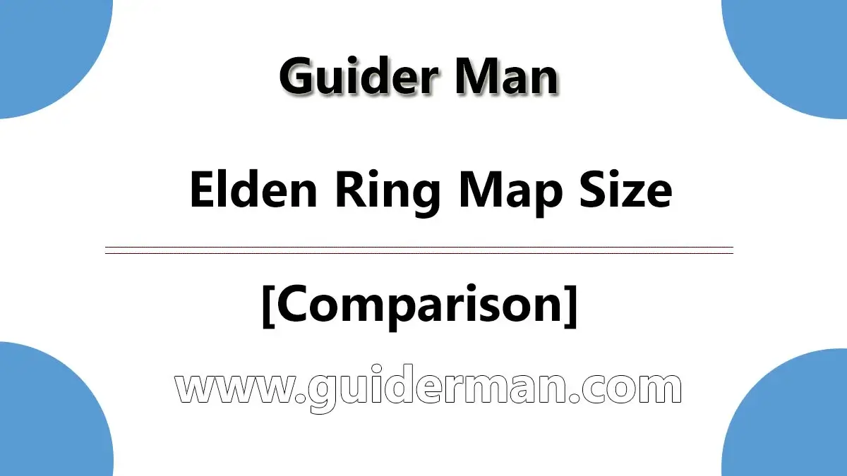 Elden Ring Map Size Comparison