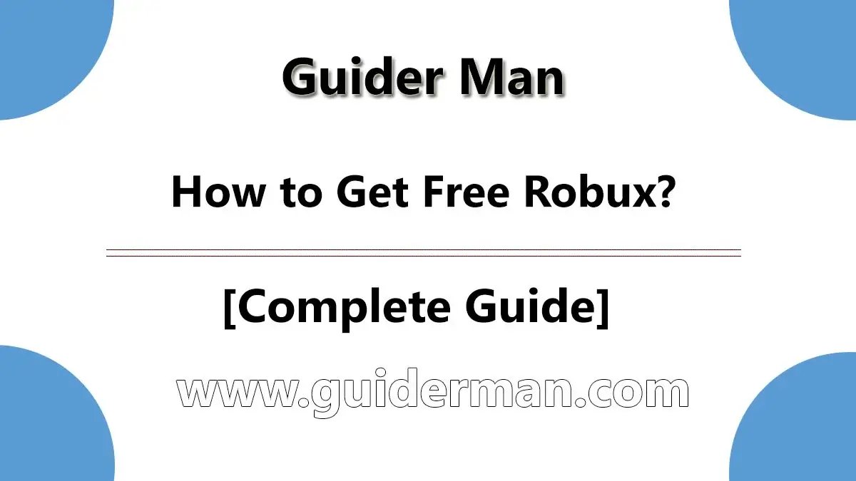 How to Get Free Robux A Complete Guide