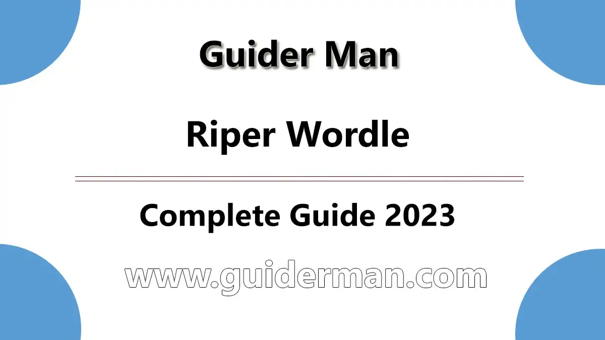 Riper Wordle