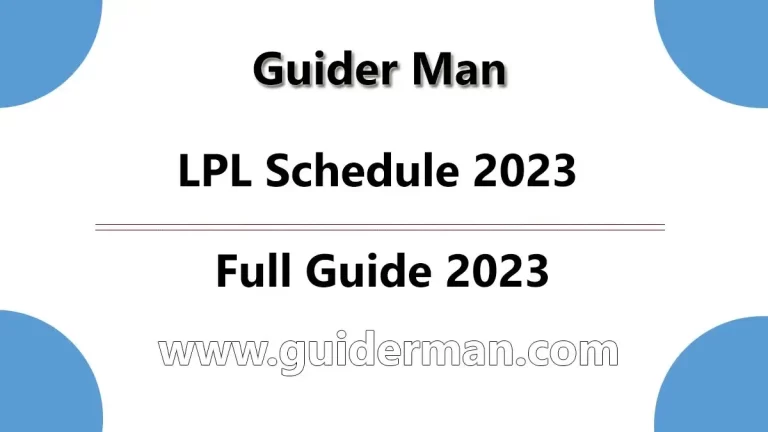 LPL Schedule 2023
