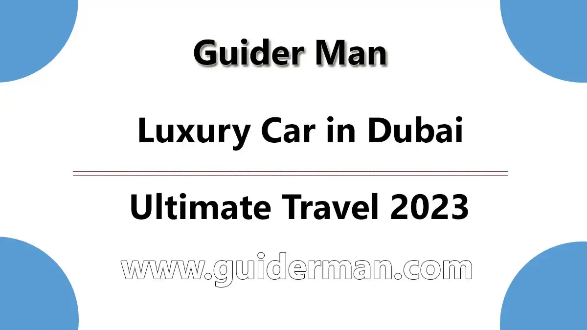 Luxury Car in Dubai