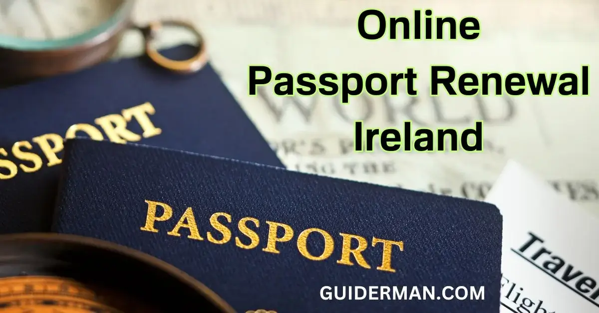 Online Passport Renewal Ireland