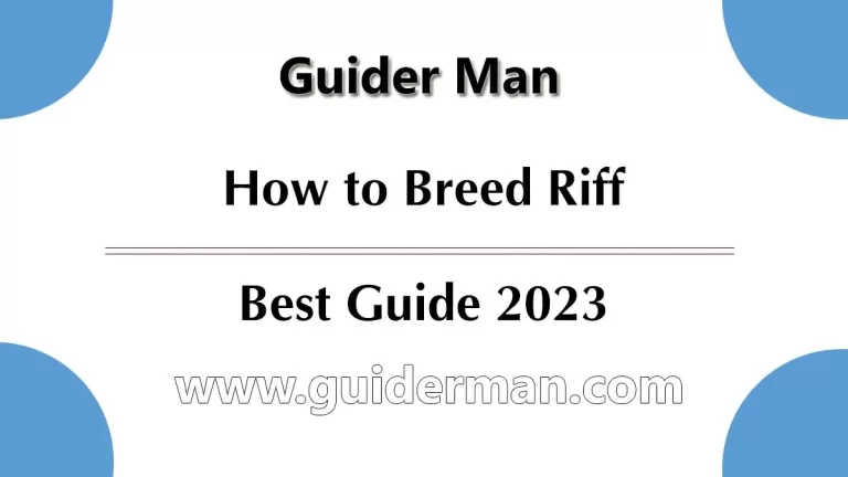 how to breed riff