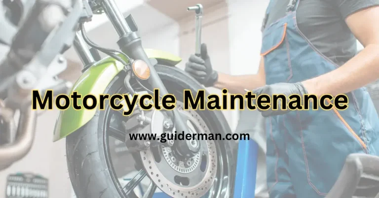 Motorcycle Maintenance