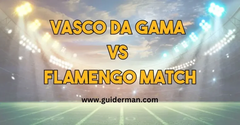 Vasco da Gama vs Flamengo Match
